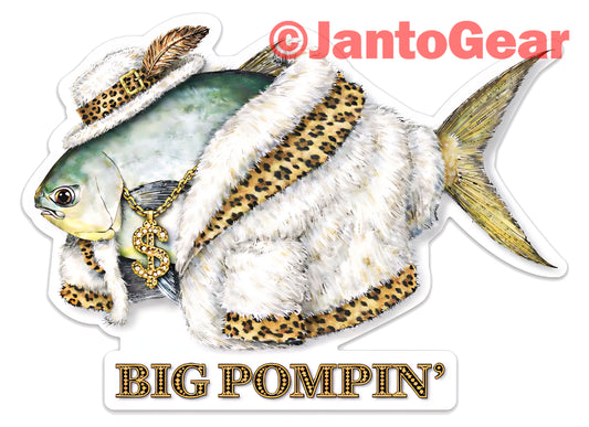 Big Pompin' Sticker